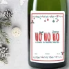 Bouteille de champagne personnalisée Noël - Ho Ho Ho !