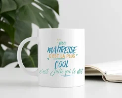 Mug personnalisé : Maîtresse la plus...